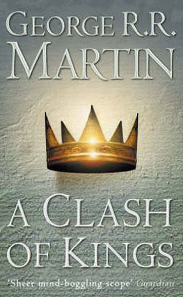 A Clash of Kings (A Song of Ice and Fire  Book 2) - PB - George R. R. Martin - Voyager