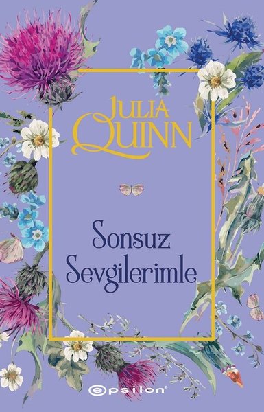 Bridgerton Serisi 5 - Sonsuz Sevgilerimle - Julia Quinn - Epsilon Yayınevi