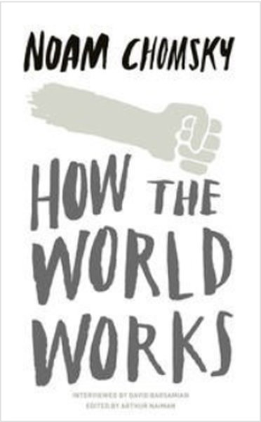 How the World Works - Noam Chomsky - Penguin Books