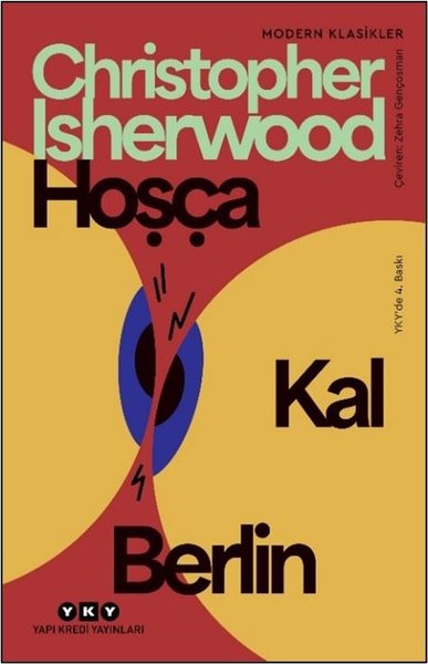 Hoşça Kal Berlin - Christopher Isherwood - Yapı Kredi Yayınları