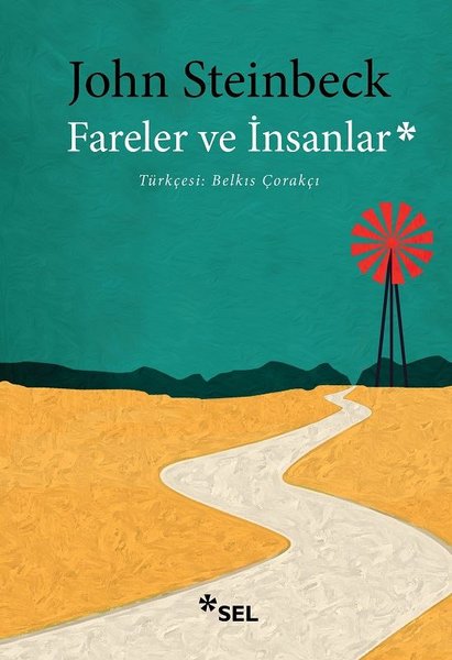 Fareler ve İnsanlar - John Steinbeck - Sel Yayıncılık