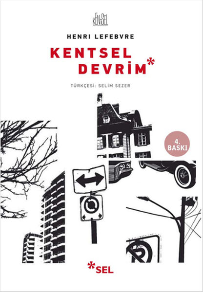 Kentsel Devrim - Henri Lefebvre - Sel Yayıncılık