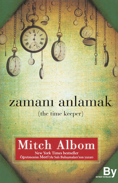 Zamanı Anlamak - Mr Mitch Albom - Boyner Yayınları