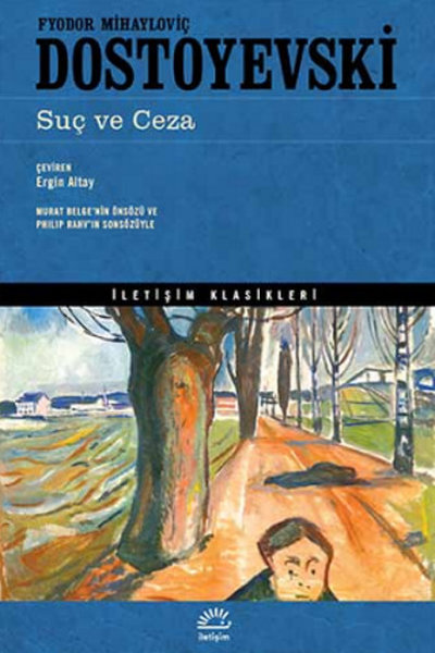 Suç ve Ceza - Fyodor Mihayloviç Dostoyevski - İletişim Yayınları