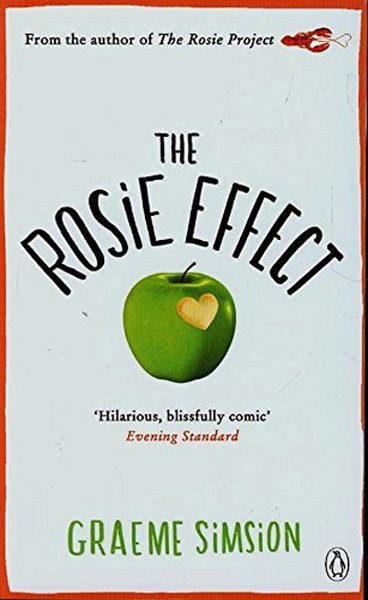 The Rosie Effect - Graeme Simsion - Penguin Books