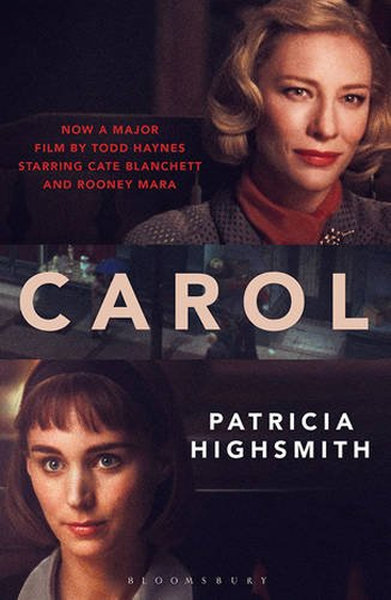 Carol: Film Tie-in - Patricia Highsmith - Bloomsbury