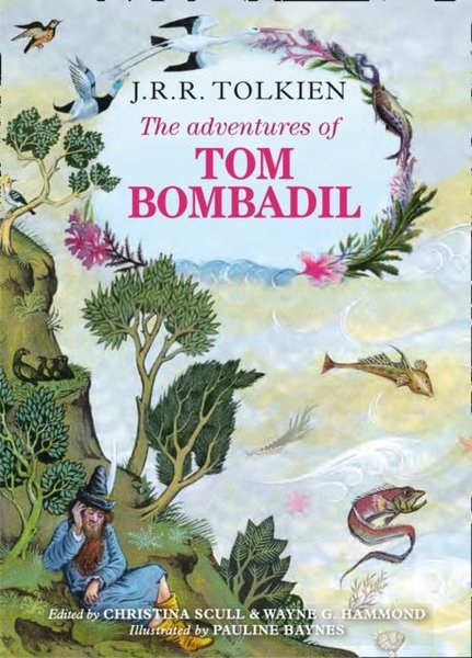The Adventures of Tom Bombadil - J. R. R. Tolkien - Harper Collins UK