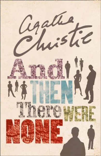 And Then There Were None: The World's Favourite Agatha Christie Book TV tie-in edition - Agatha Christie - Harper Collins UK