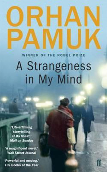 A Strangeness in My Mind - Orhan Pamuk - Faber and Faber Paperback