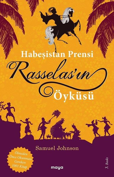 Habeşistan Prensi Rasselas'ın Öyküsü - Samuel Johnson - Maya Kitap