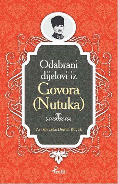 Nutuk - Boşnakça Seçme Hikayeler - Demet Küçük - Profil Kitap Yayınevi