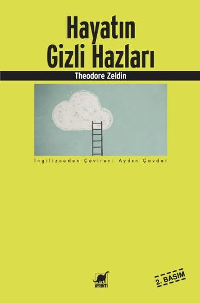 Hayatın Gizli Hazları - Theodore Zeldin - Ayrıntı Yayınları