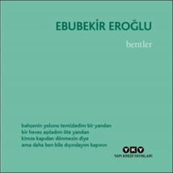 Bentler - Ebubekir Eroğlu - Yapı Kredi Yayınları