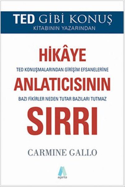 Hikaye Anlatıcısının Sırrı - Carmine Gallo - Aganta Kitap