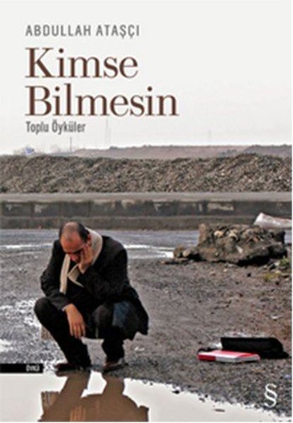 Kimse Bimesin - Abdullah Ataşçı - Everest Yayınları