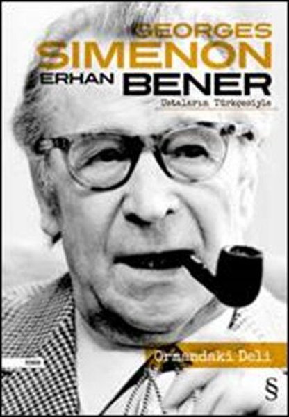 Ormandaki Deli - Georges Simenon - Everest Yayınları