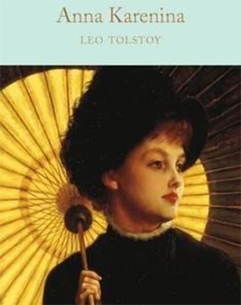 Anna Karenina - Lev Nikolayeviç Tolstoy - Collectors Library