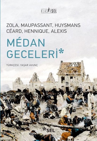 Medan Geceleri - Guy De Maupassant - Sel Yayıncılık