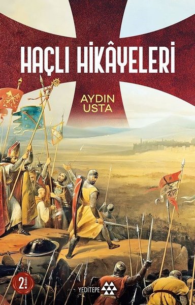 Haçlı Hikayeleri - Aydın Usta - Yeditepe Yayınevi