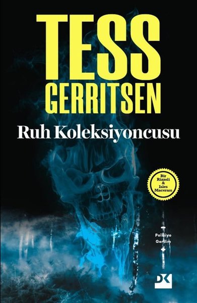 Ruh Koleksiyoncusu - Tess Gerritsen - Doğan Kitap