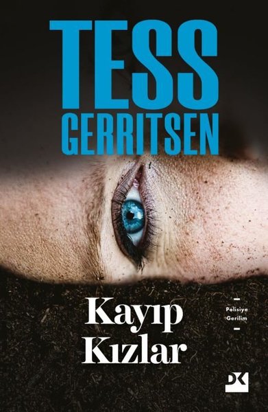 Kayıp Kızlar - Tess Gerritsen - Doğan Kitap