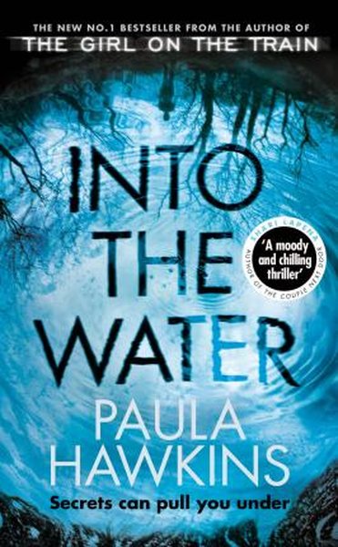 Into the Water(A Format) - Paula Hawkins - Black Swan