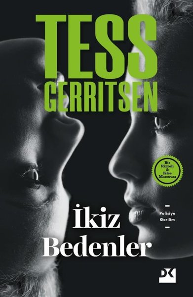 İkiz Bedenler - Tess Gerritsen - Doğan Kitap