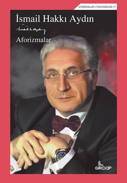 İsmail Hakkı Aydın – Aforizmalar - İsmail Hakkı Aydın - Girdap