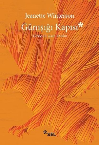 Günışığı Kapısı - Jeanette Winterson - Sel Yayıncılık