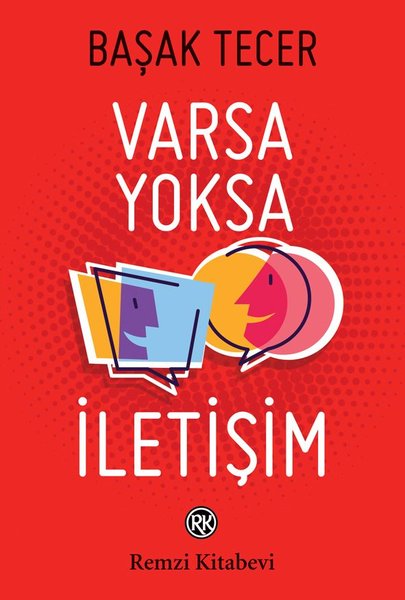 Varsa Yoksa İletişim - Başak Tecer - Remzi Kitabevi