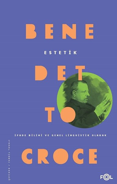 Estetik - Benedetto Croce - Fol Kitap