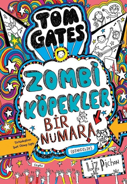 Tom Gates-Zombi Köpekler Bir Numara - Liz Pichon - Tudem Yayınları