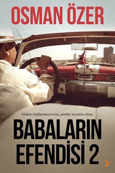Babaların Efendisi - Serinin 2.Kitabı - Osman Özer - Cinius Yayınevi