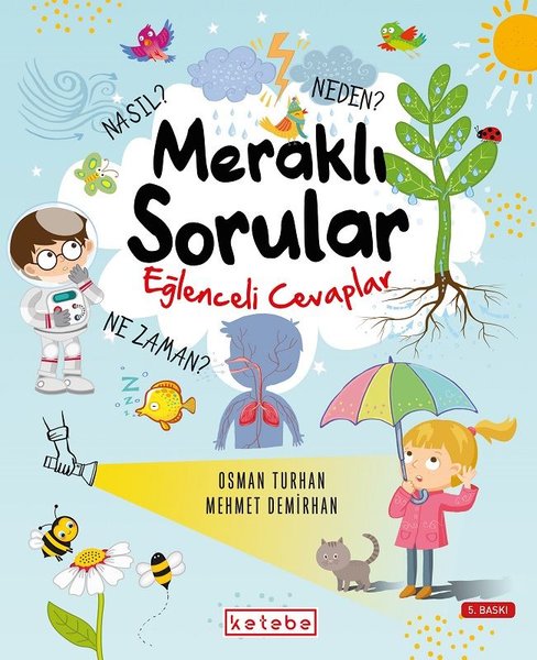 Meraklı Sorular Eğlenceli Cevaplar - Mehmet Demirhan - Ketebe