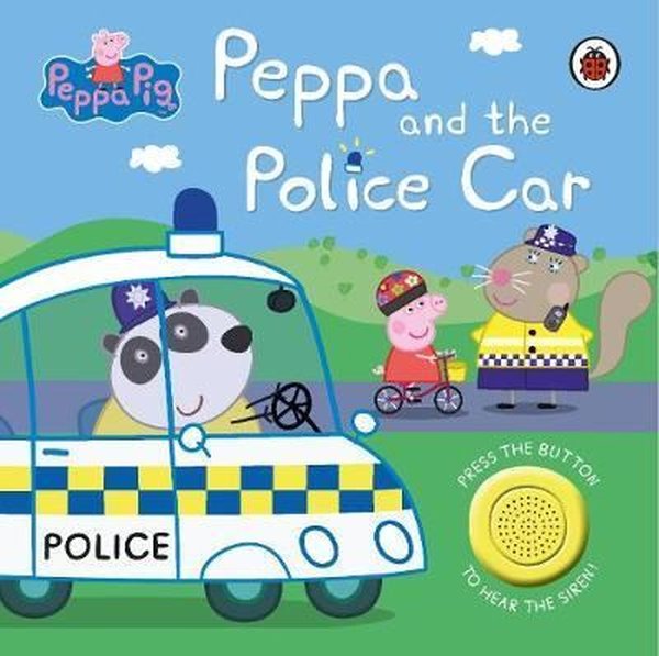 Peppa Pig: Police Car: Sound Book - Peppa Pig - Ladybirds