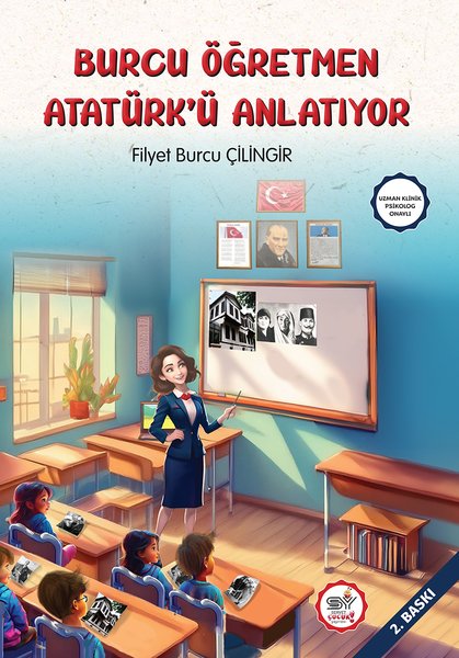 Burcu Öğretmen Atatürk'ü Anlatıyor - Filyet Burcu Çilingir - Servet