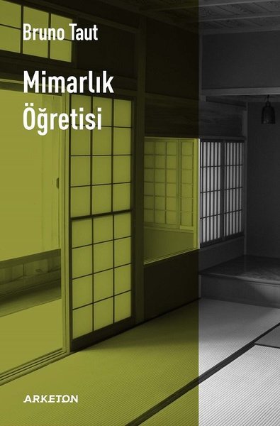 Mimarlık Öğretisi - Bruno Taut - Arketon Yayıncılık