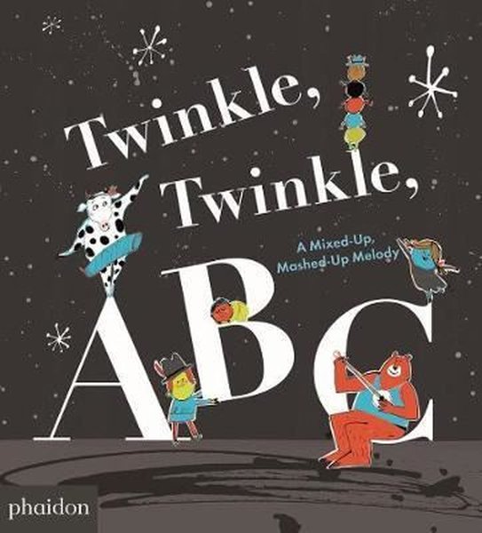 Twinkle Twinkle ABC - Barney Saltzberg - Phaidon