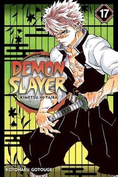 Demon Slayer: Kimetsu no Yaiba 17: Volume 17 - Koyoharu Gotouge - Viz Media