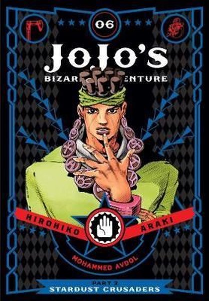 JoJo's Bizarre Adventure: Part 3 - Stardust Crusaders Vol. 6: Volume 6 - Hirohiko Araki - Viz Media