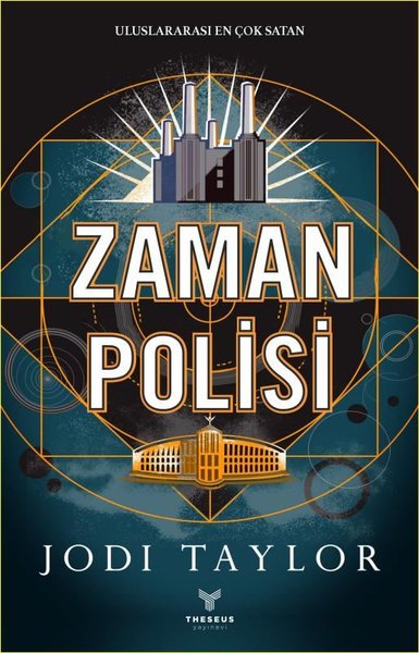 Zaman Polisi 1: Hapis Günleri - Jodi Taylor - Theseus Yayınevi