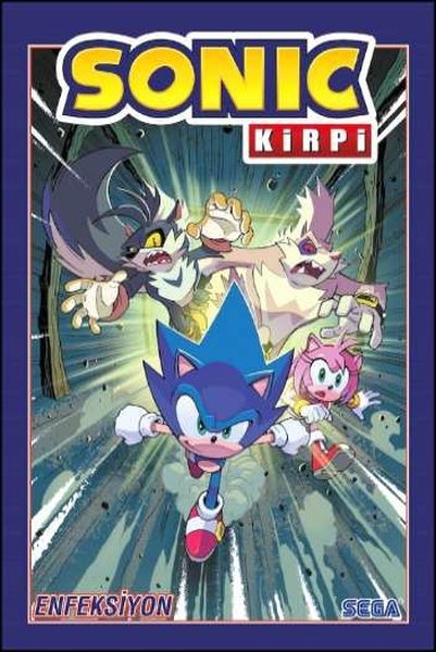 Kirpi Sonic Cilt 4 - Enfeksiyon - Ian Flynn - Presstij Kitap