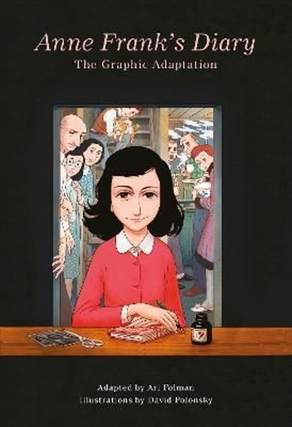 Anne Frank's Diary: The Graphic Adaptation - Anne Frank - Jonathan Cape