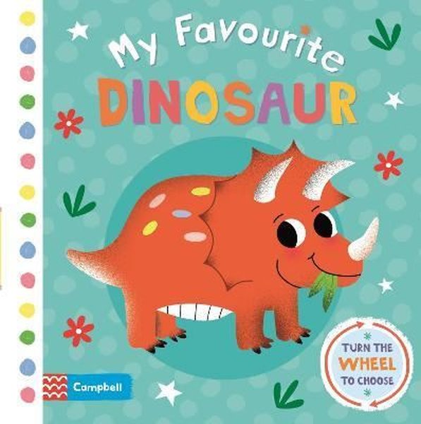 My Favourite Dinosaur - Campbell Books - Campbell Books