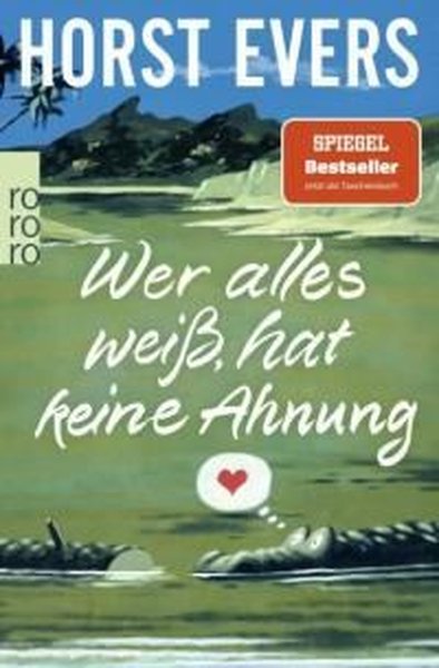 Wer alles wei hat keine Ahnung - Kolektif  - Rowohlt TB-V