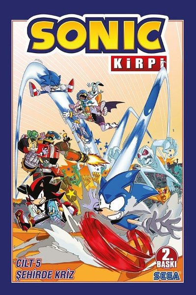 Kirpi Sonic Cilt 5 - Şehirde Kriz - Ian Flynn - Presstij Kitap