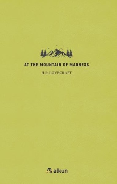 At the Mountain of Madness - H. P. Lovecraft - Alkun