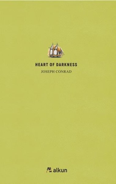 Heart of Darkness - Joseph Conrad - Alkun