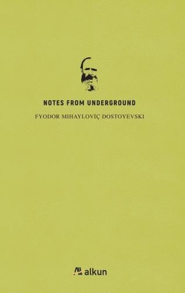 Notes From Underground - Fyodor Dostoevski - Alkun