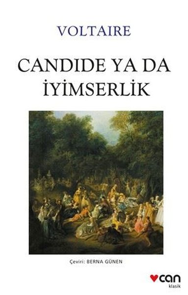 Candide ya da İyimserlik - Voltaire  - Can Yayınları